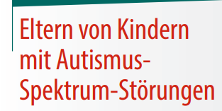 Buchcover des Springer Verlags mit dem Titel "Eltern von Kindern mit Autismus-Spektrum-Störungen." Autoren sind Heinrich Tröster und Sarah Lange.