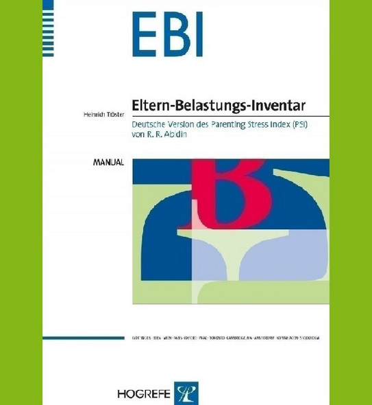 Das Testverfahren EBI (Abgeschlossenes Projekt) Manual des Testverfahrens EBI. Eltern-Belastungs-Inventar.