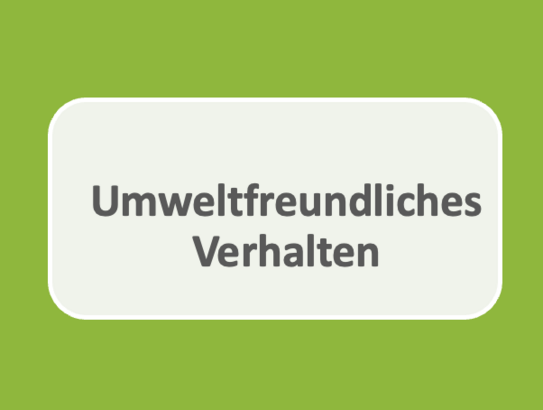 Grüner Hintergrund mit grauem Quadrat mit der Aufschrift "umweltfreundliches Verhalten"