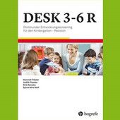 Manual des Testverfahrens DESK 3-6 R. Dortmunder Entwicklungsscreening für den Kindergarten – Revision.